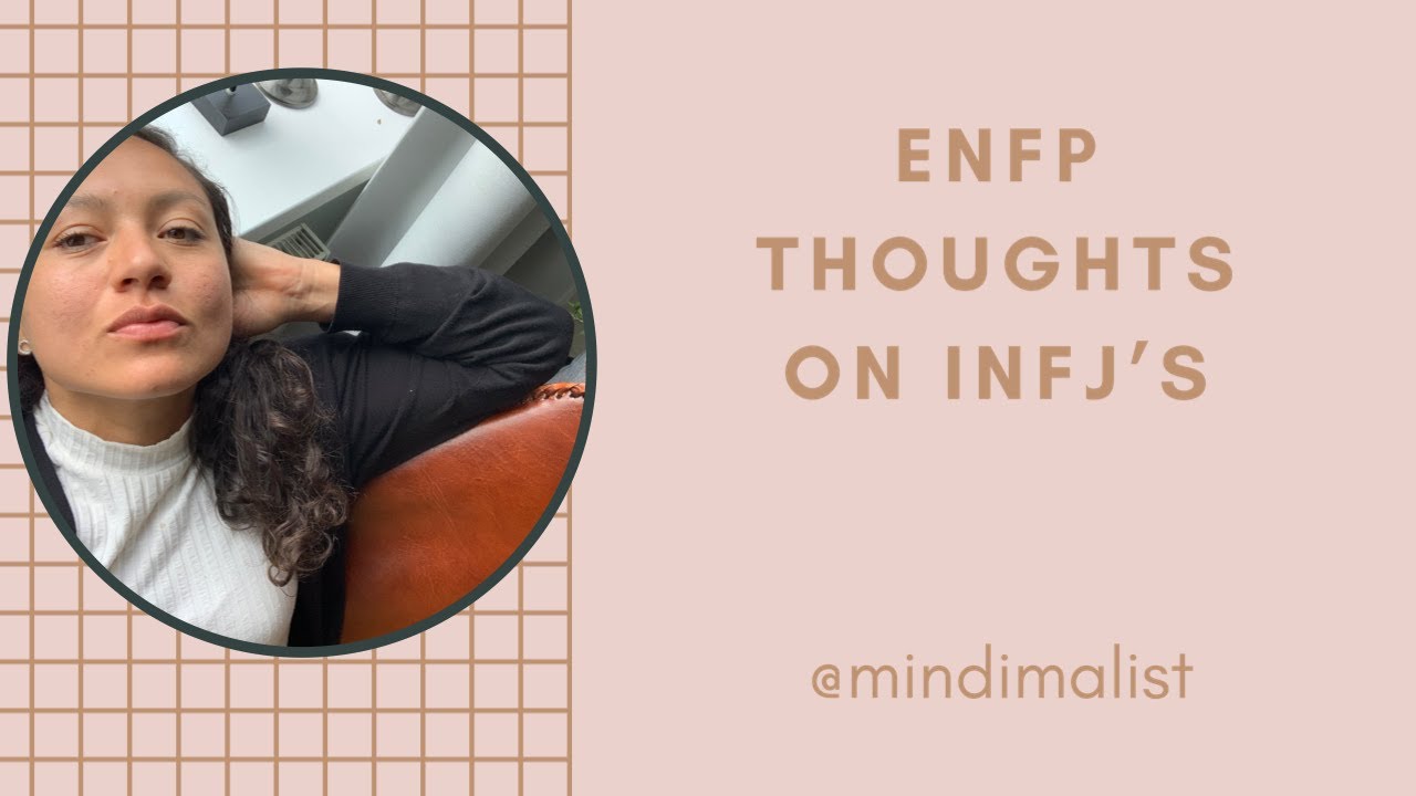 The effect of INFJs on ENFPs in relationships