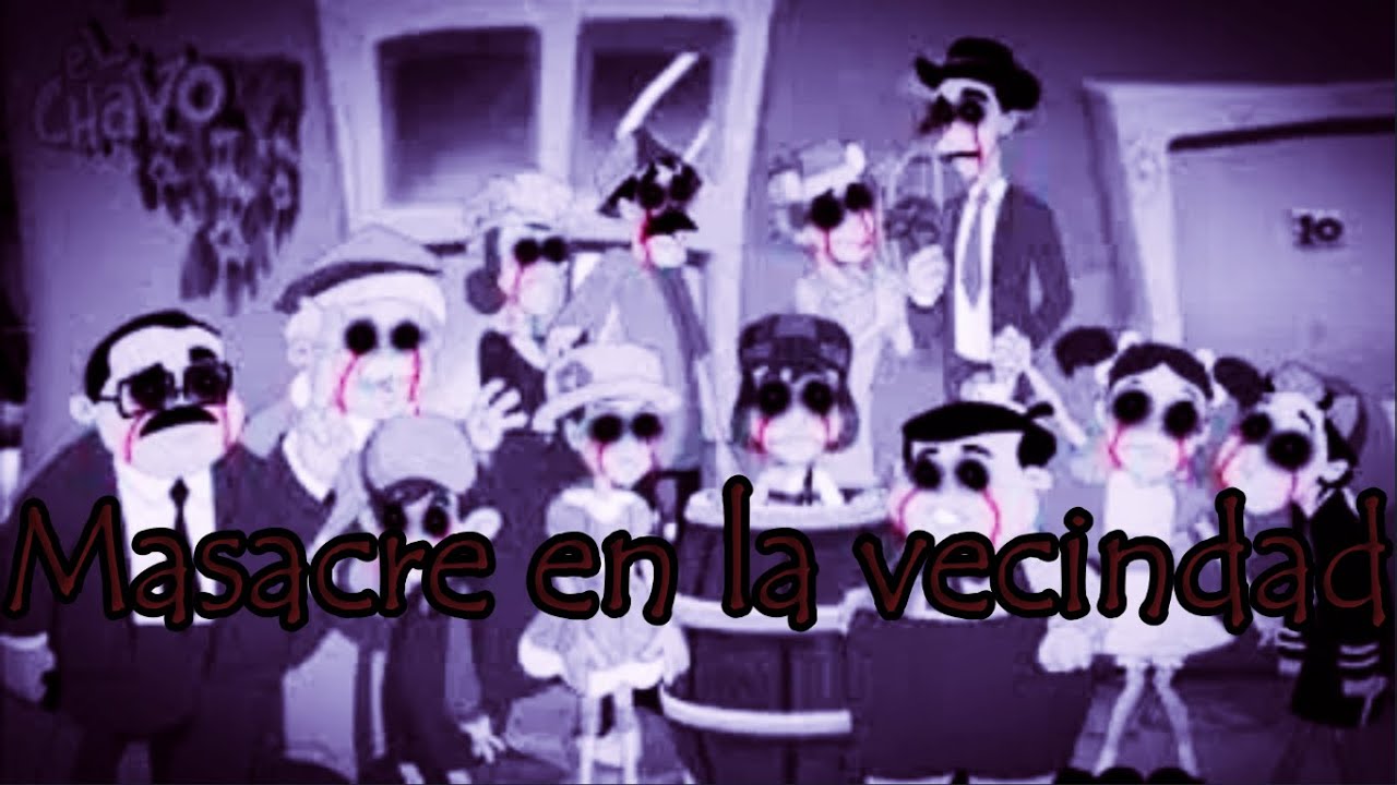 Creepypasta de: El chavo del 8