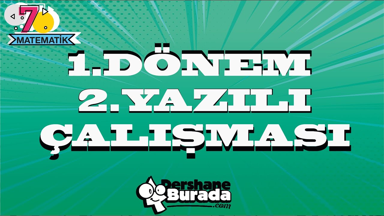 2022-2023 Eğitim Öğretim Yılı 7.SINIF MATEMATİK 1.Dönem 2. Yazılı Çalışması
