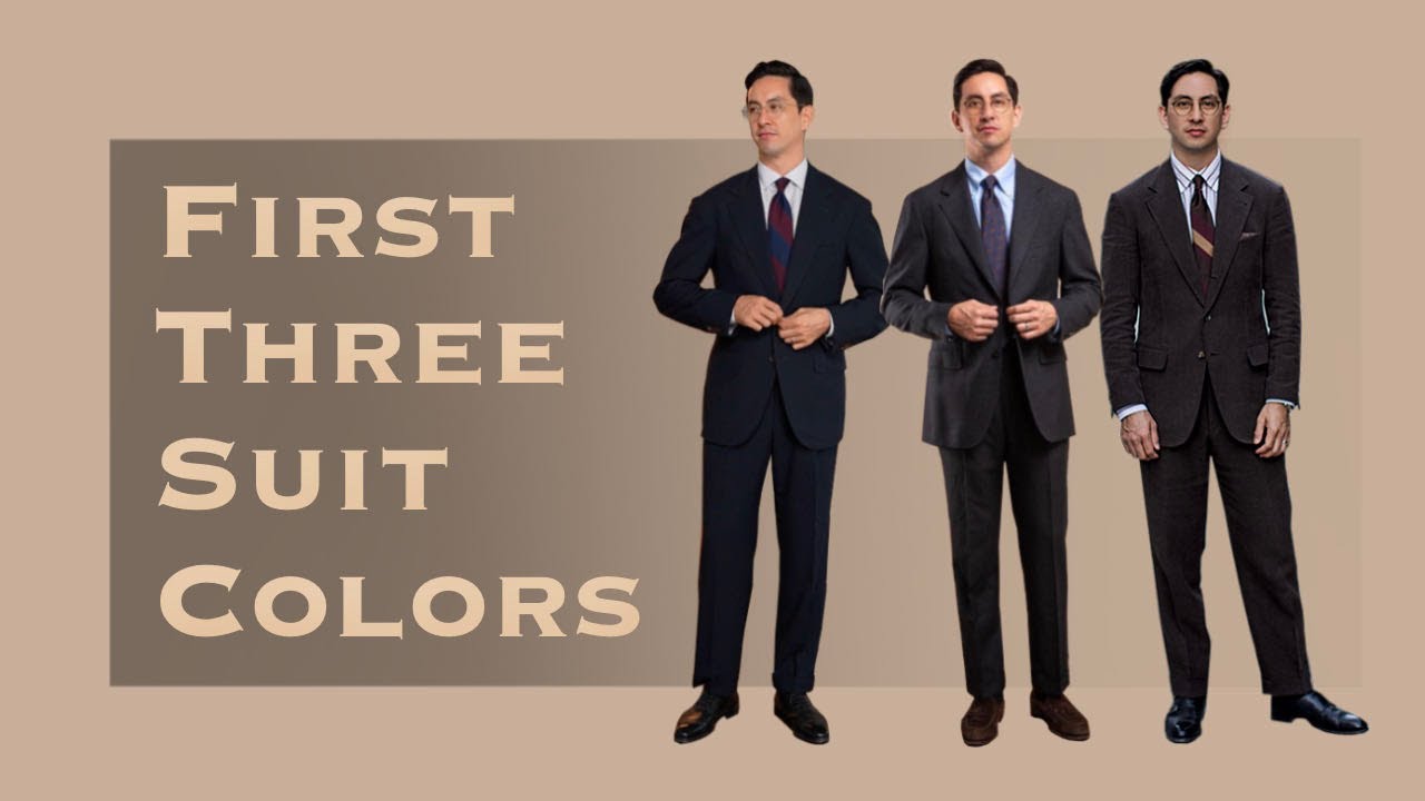 Three Suits Every Man Needs