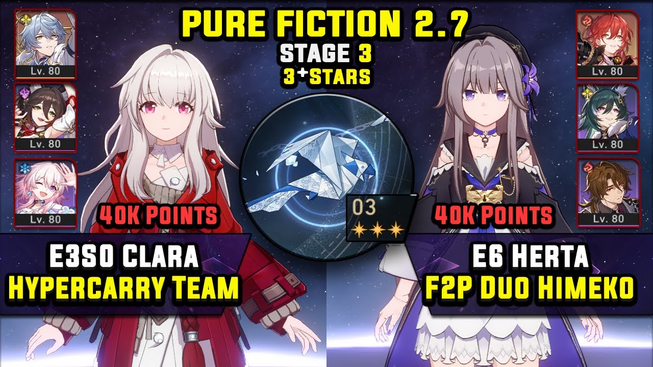 E3 Clara Carry W/ Sunday & E6 Herta F2P Carry W/ Himeko (3 Star) Pure Fiction 3 Honkai Star Rail 2.7