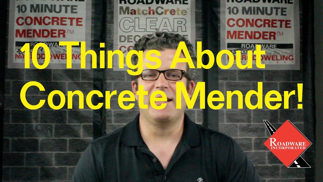 10 Things you probably didn't know about Concrete Mender