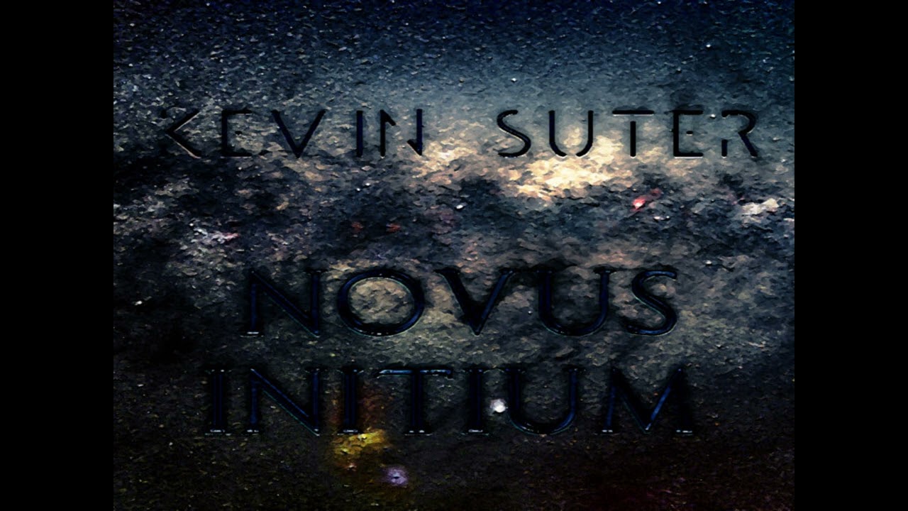 Kevin Suter - Novus Initium