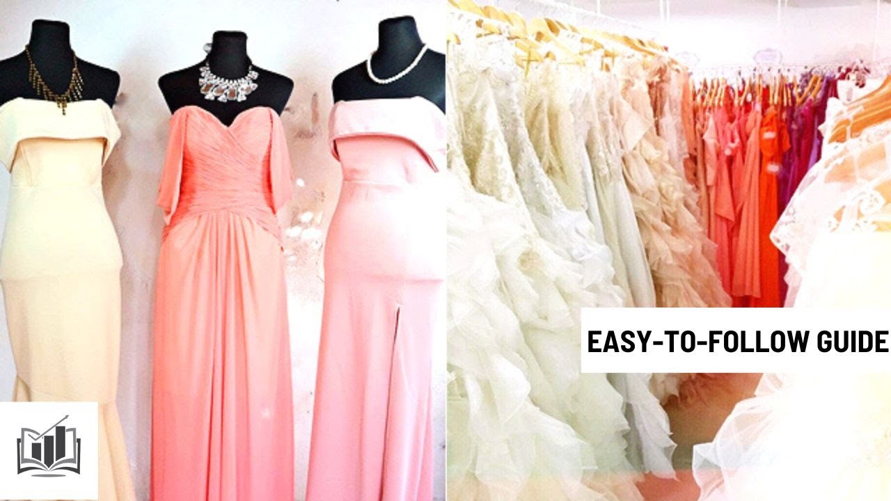 How to Start a Gown Rental Business