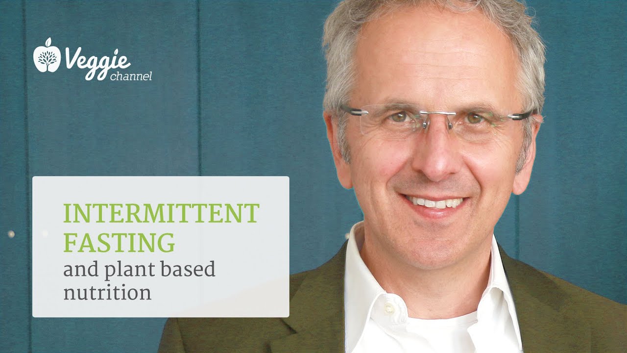 Intermittent fasting and plant based nutrition - Andreas Michalsen