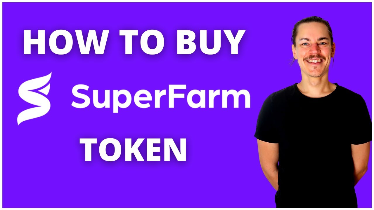How To Buy SuperFarm Crypto Token (SUPER)
