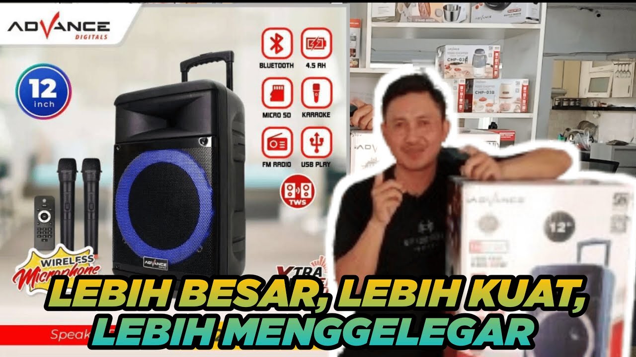 LEBIH BESAR , LEBIH KUAT DAN MENGGELEGAR - Review Speaker ADVANCE K1212 -A #speakermurah #speaker