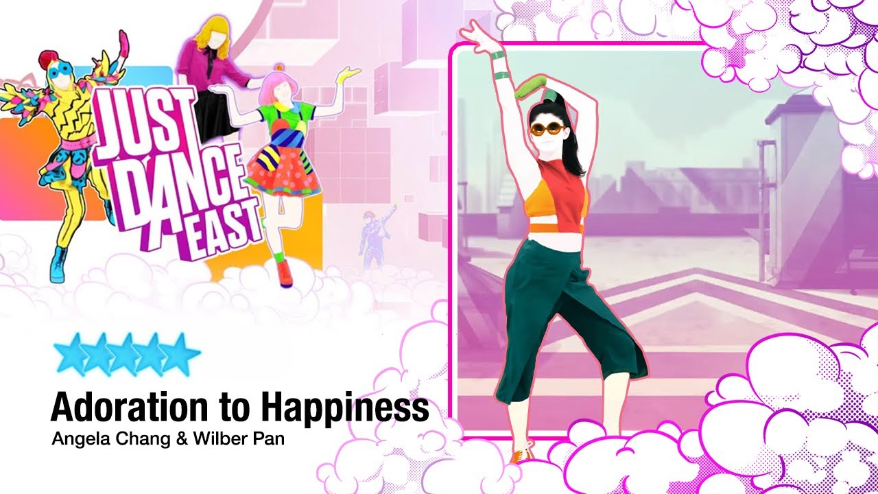 Just Dance East (PC) | Adoration To Happiness (快乐崇拜) - SUPERSTAR