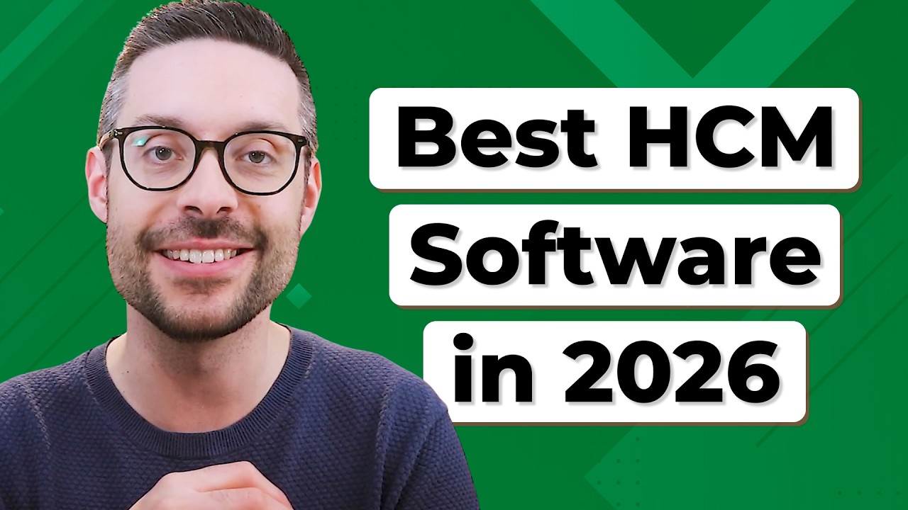 Best HCM Software 2026: Top Human Capital Management Platforms for Small, Midmarket, and Enterprise