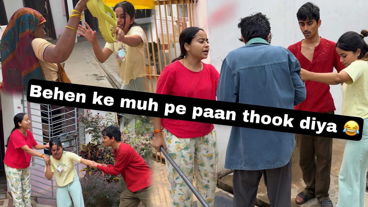 Behen ke mooh pe paan thook diya 😰😂 | mummy ne kar di pitai