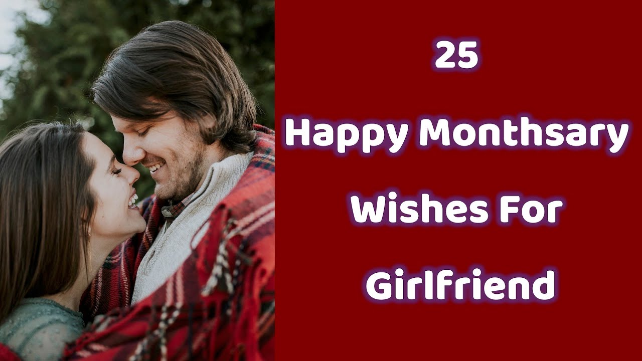 Happy Monthsary Wishes For Girlfriend