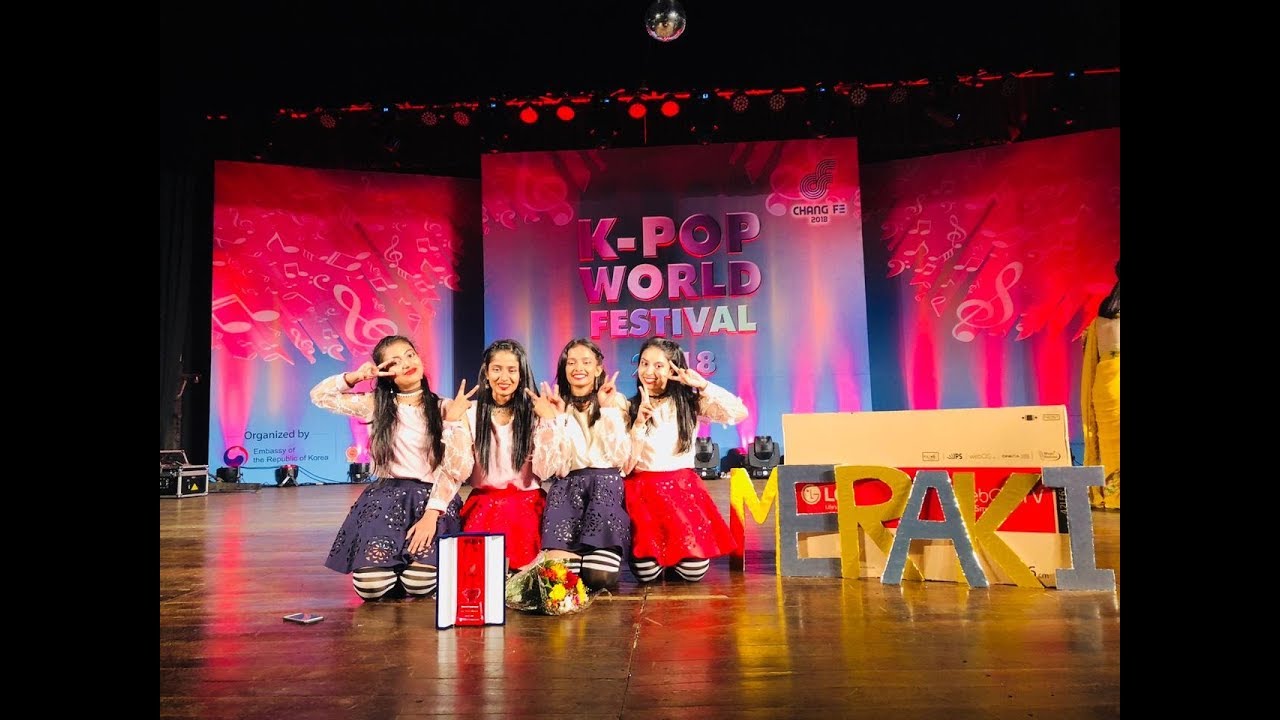 Meraki K-POP World Festival 2018 Sri Lanka 1st Prize Winner's Performance - As If It’s Your Last