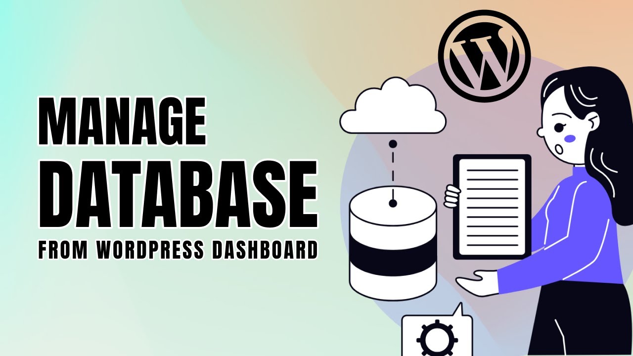 Manage Database from WordPress Dashboard