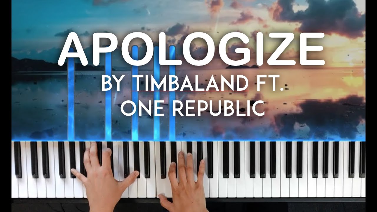 Apologize by Timbaland ft. One Republic piano cover | with lyrics + sheet music