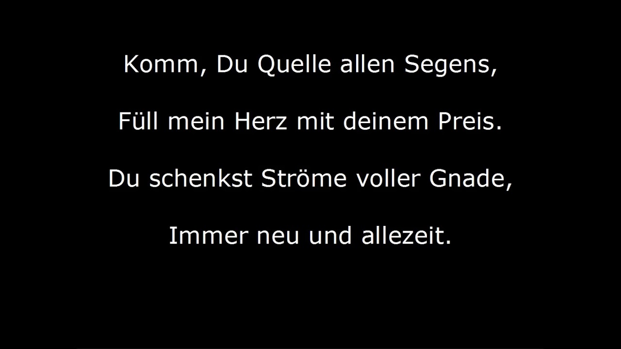Komm, du Quelle