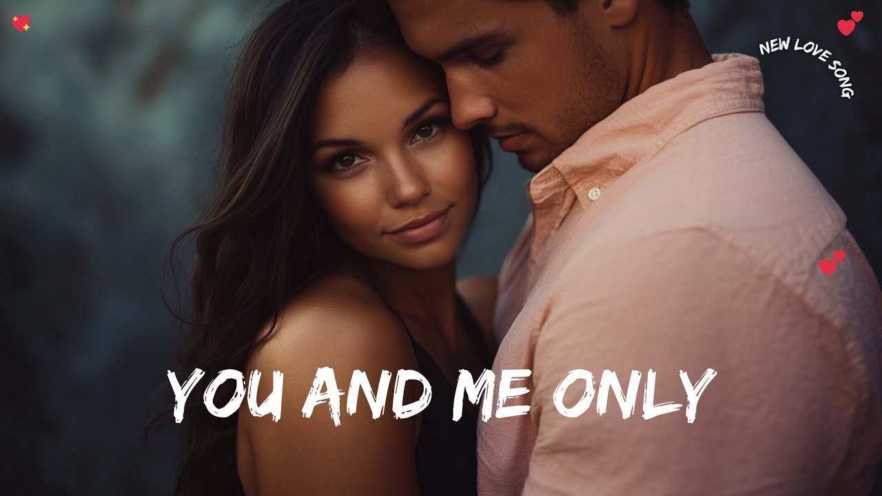 ❤️ You and Me Only ❤️ A Love That Stands Alone 🎶💞 Official Lyrics 🎶🎵