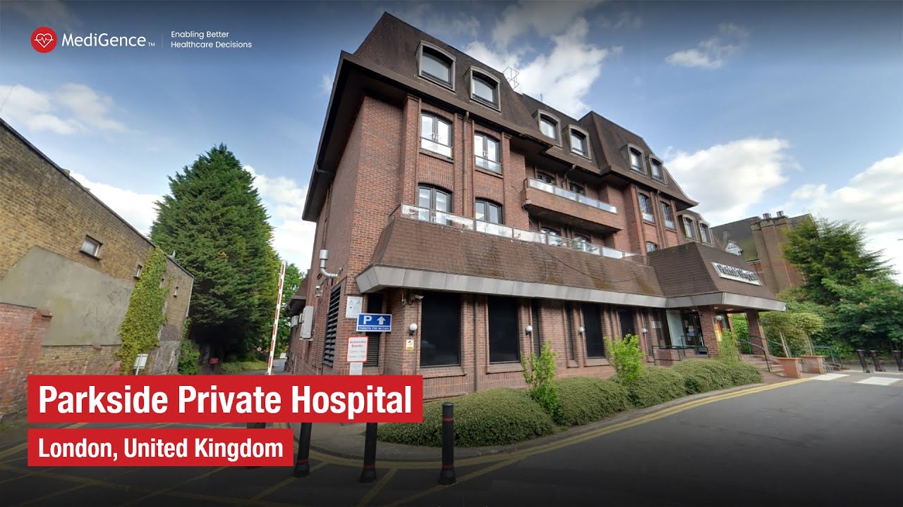 Parkside Private Hospital | Top Hospital in London UK