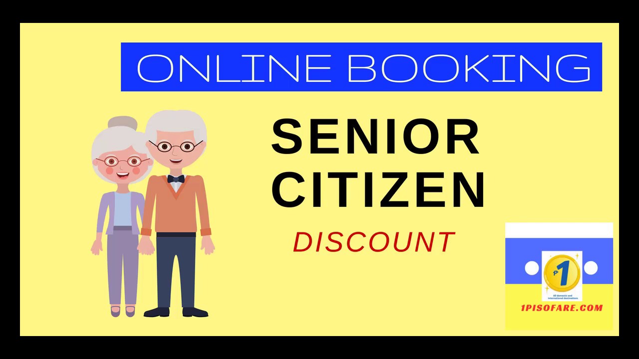 Senior Citizen Discount for Online Ticket Booking