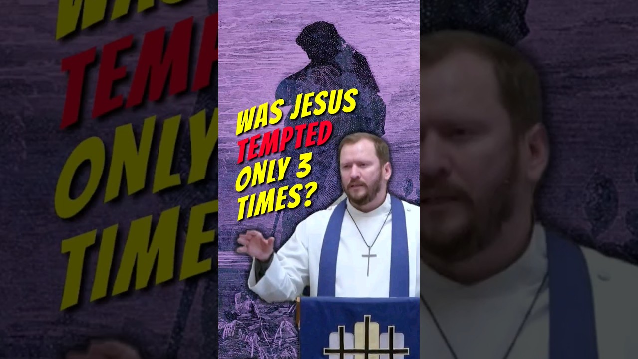 Was Jesus Tempted Only 3 Times?