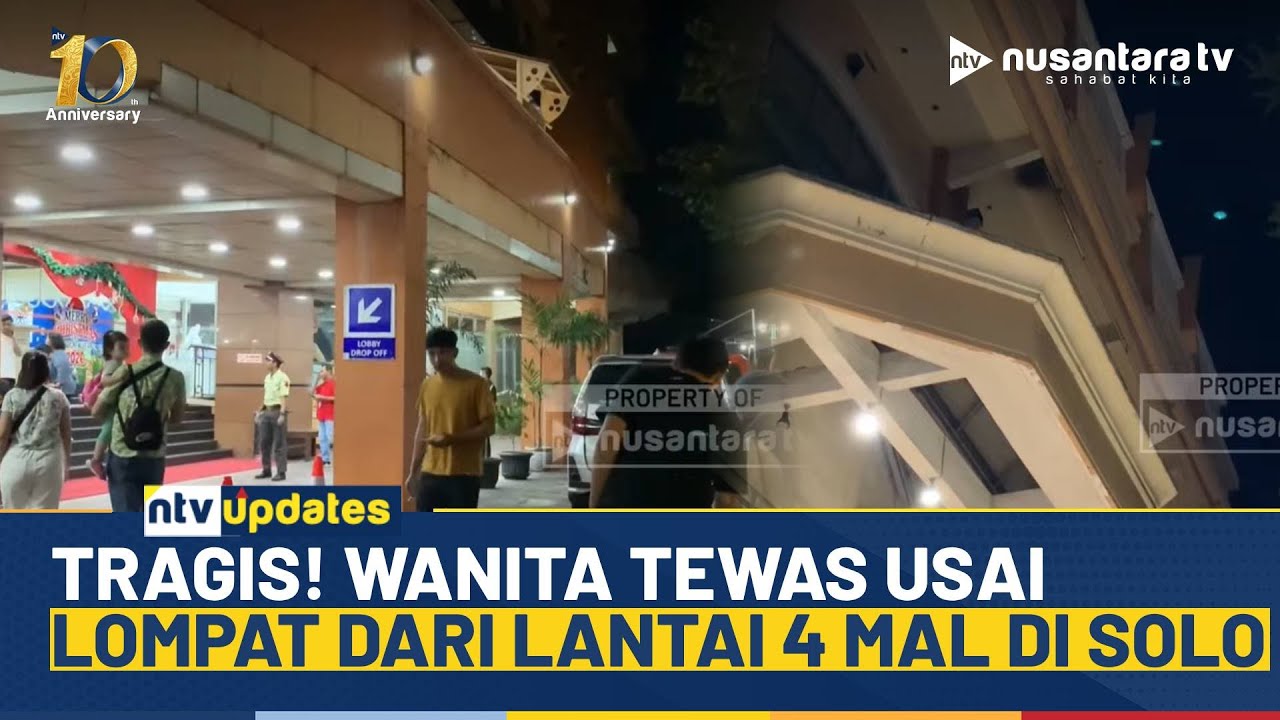 Diduga Bunuh Diri, Seorang Wanita Tewas Usai Terjun dari Lantai 4 Mal di Solo | NTV UPDATES