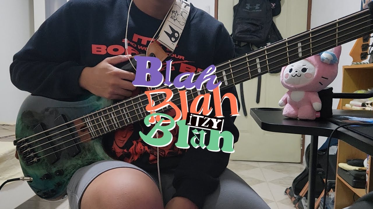Blah Blah Blah - ITZY | Bass Cover