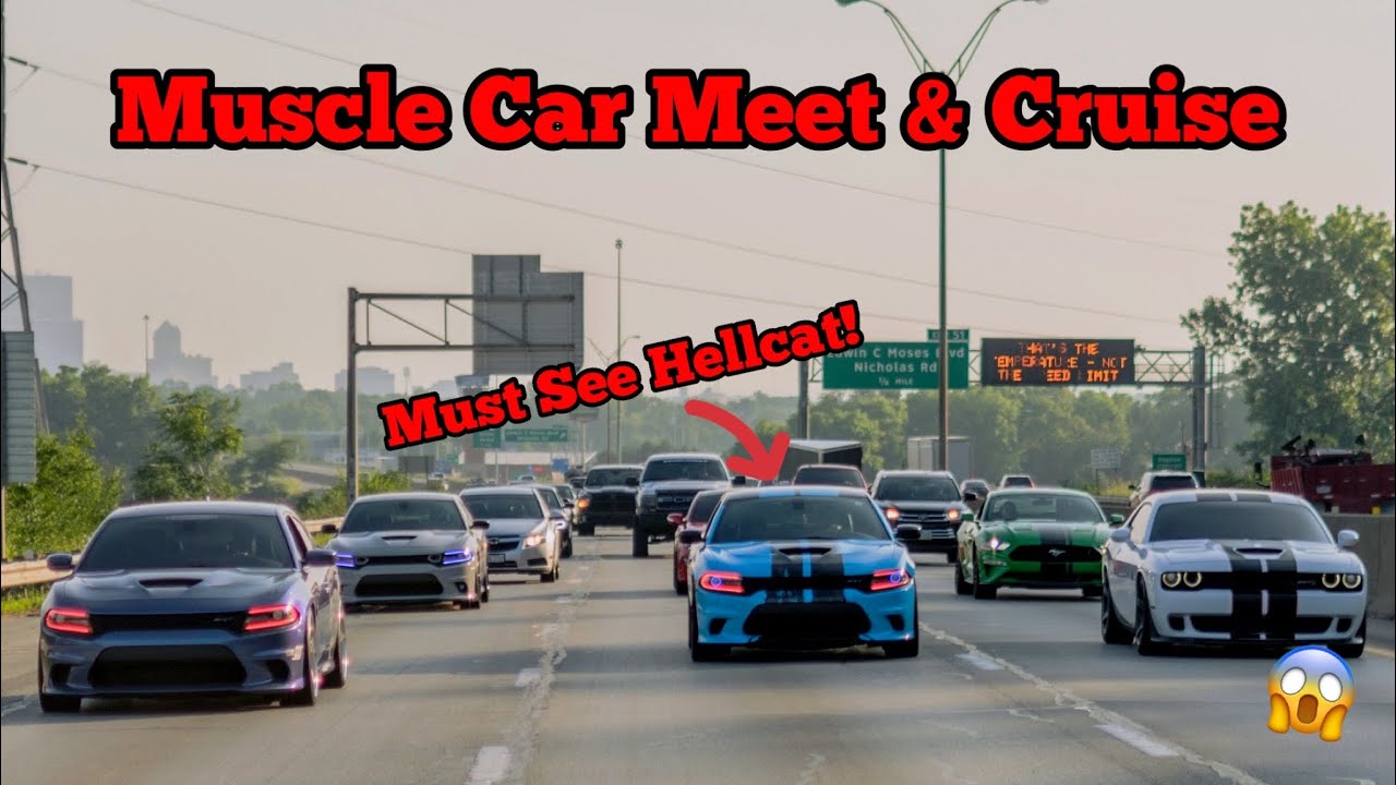 Muscle Car Meet and Cruise! (Must See Hellcat Wrap!)