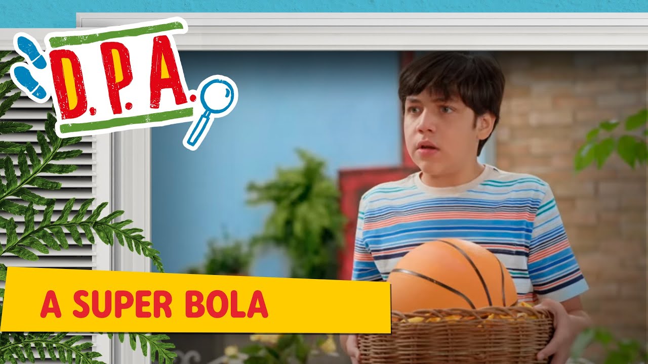 A SUPER BOLA | D.P.A 13a TEMPORADA |  Mundo Gloob