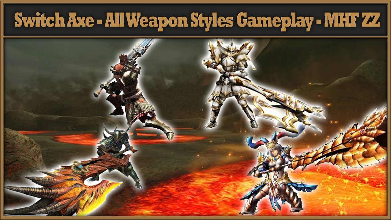 Switch Axe F - All Weapon Styles Gameplay - SAF - Monster Hunter Frontier ZZ