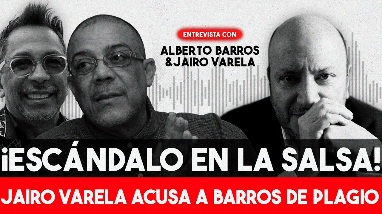 Cuando Jairo Varela le sacó los trapos al sol a Alberto Barros 