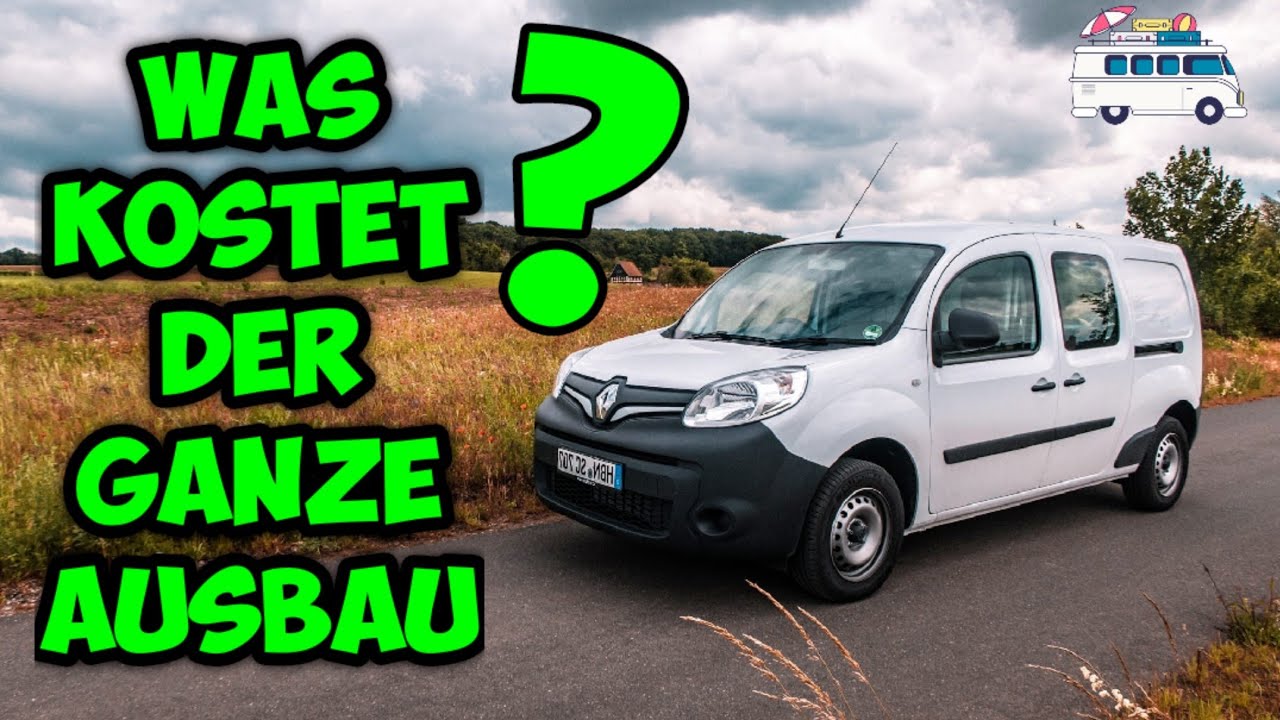 Das Kostet unser Camper | Minicamper Ausbau | Renault Kangoo Maxi Rapid | Episode 17