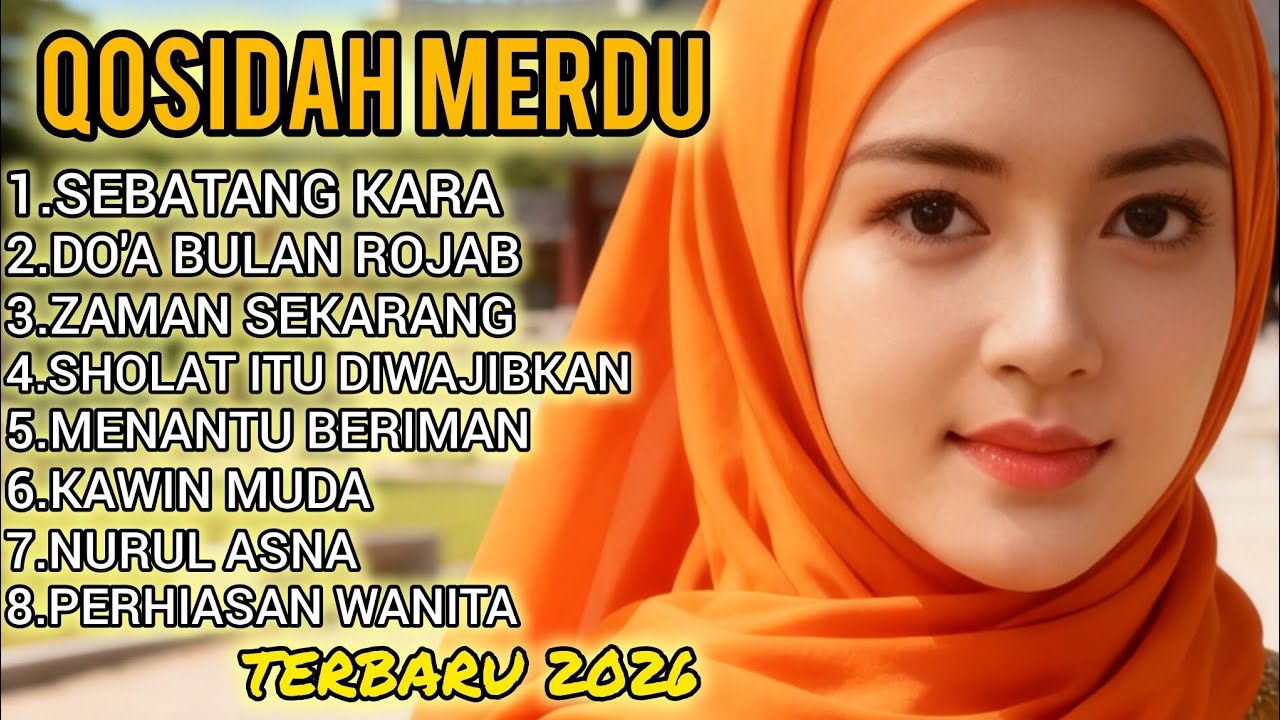 QOSIDAH MERDU 💞 TERBARU 2026‼️ PENYEJUK HATI ❤️