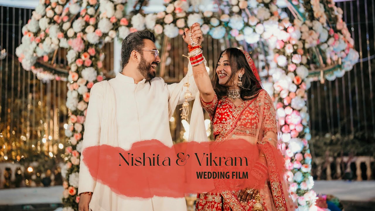 Nishita x Vikram Wedding Film  // JustChill Production