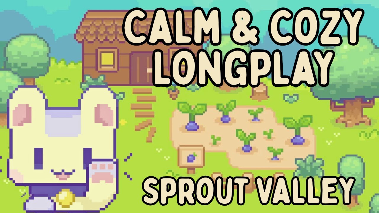 10 Hour Relaxing Story Playthrough - No Commentary | Sprout Valley