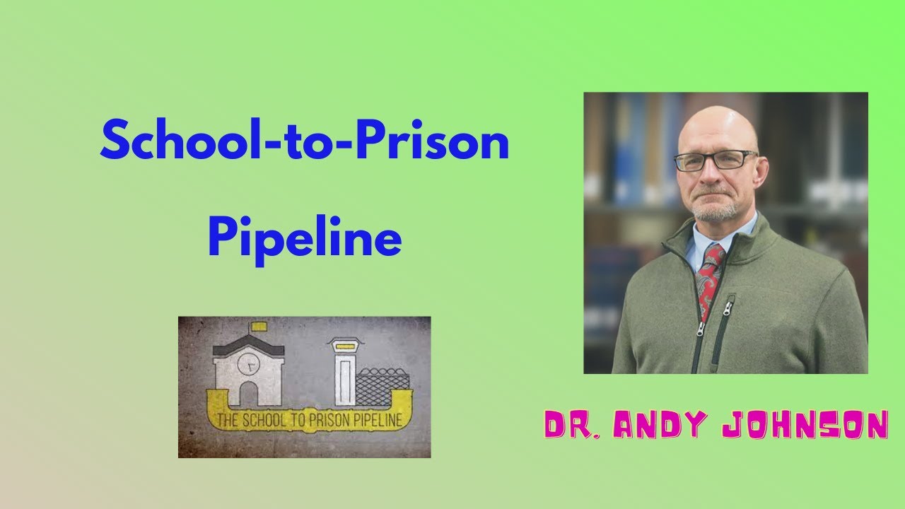 SCHOOL TO PRISON PIPELINE