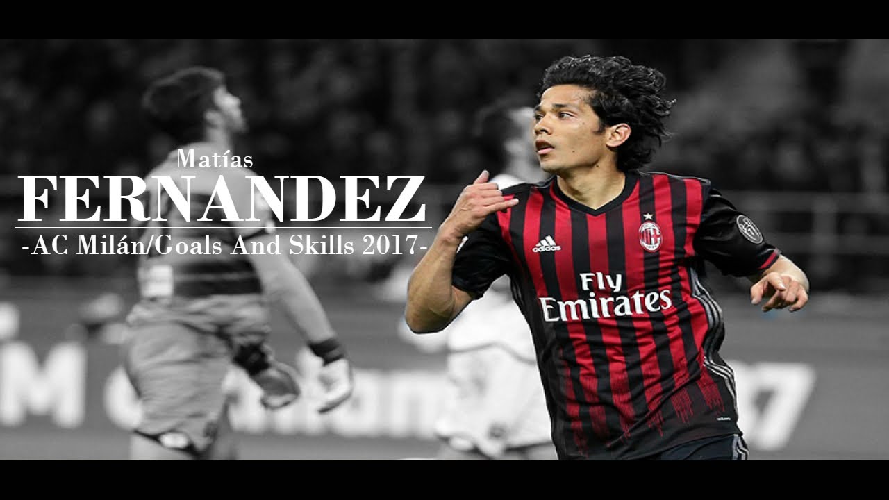 Mat&iacute;as Fern&aacute;ndez - AC Milan 2017