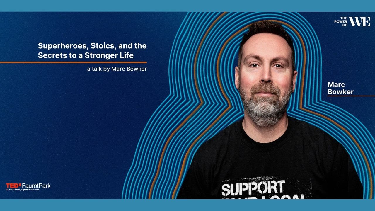 How Stoicism hides in your favorite superhero stories | Marc Bowker | TEDxFaurotPark