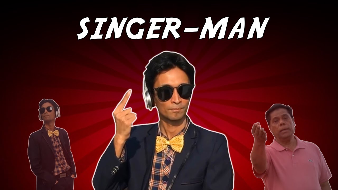 SINGER MAN