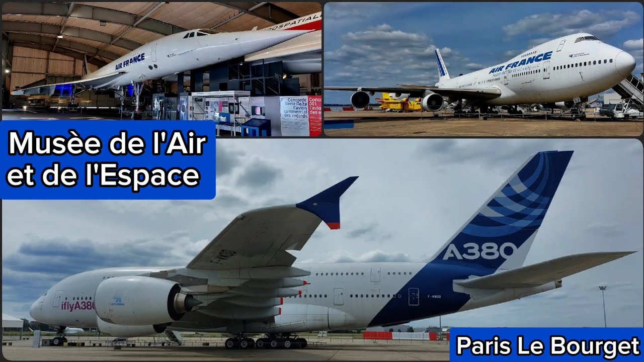 Musée de l'Air et de l'Espace | MUSEUM TOUR 2024 | Paris Le Bourget Airport