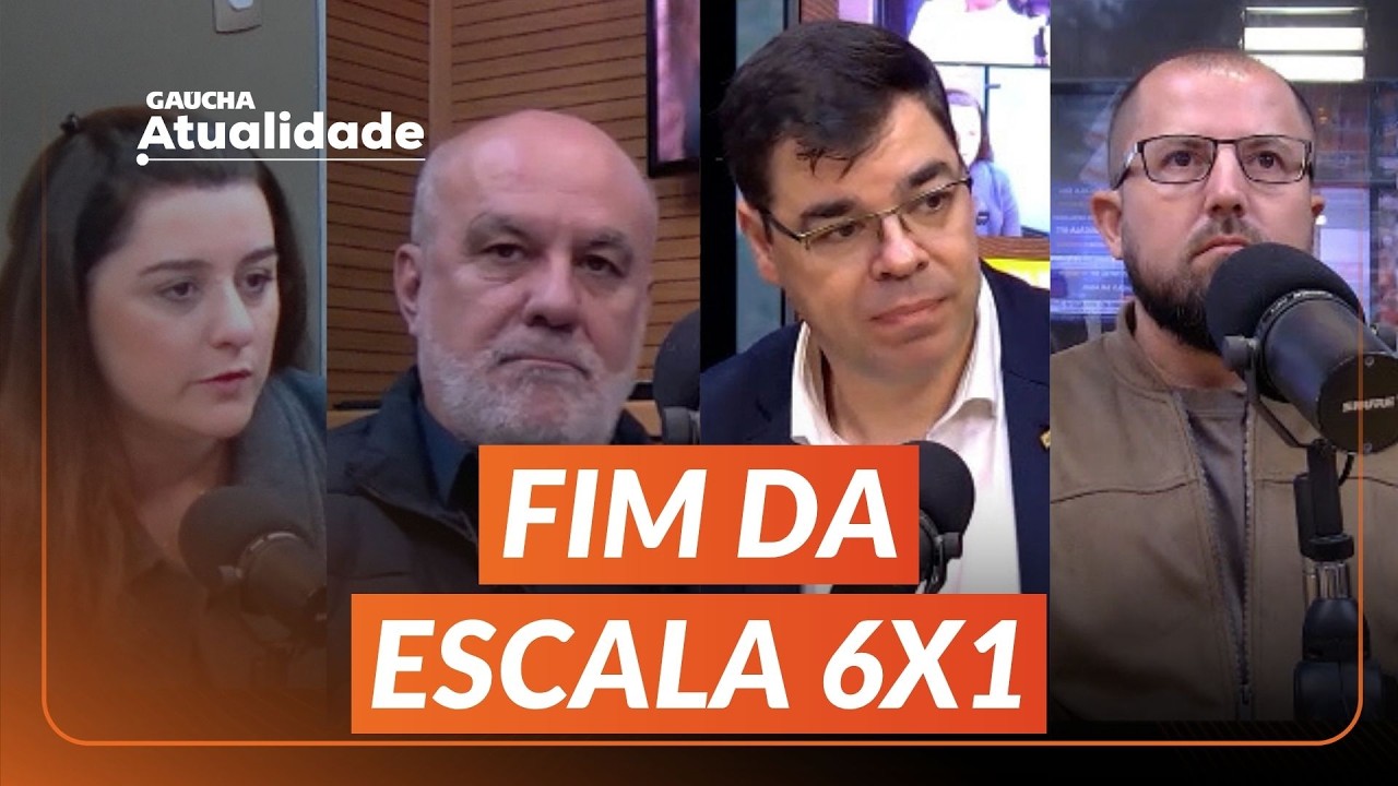 FIM DA ESCALA 6x1: empres&aacute;rios e entidades DEBATEM nova JORNADA na PR&Aacute;TICA | Ga&uacute;cha Atualidade