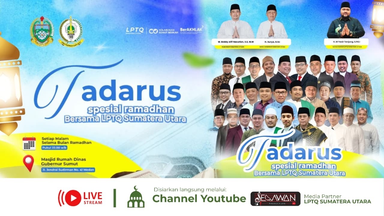 LIVE Tadarus Malam Ke-18 (Sambungan) Bersama LPTQ Sumatera Utara