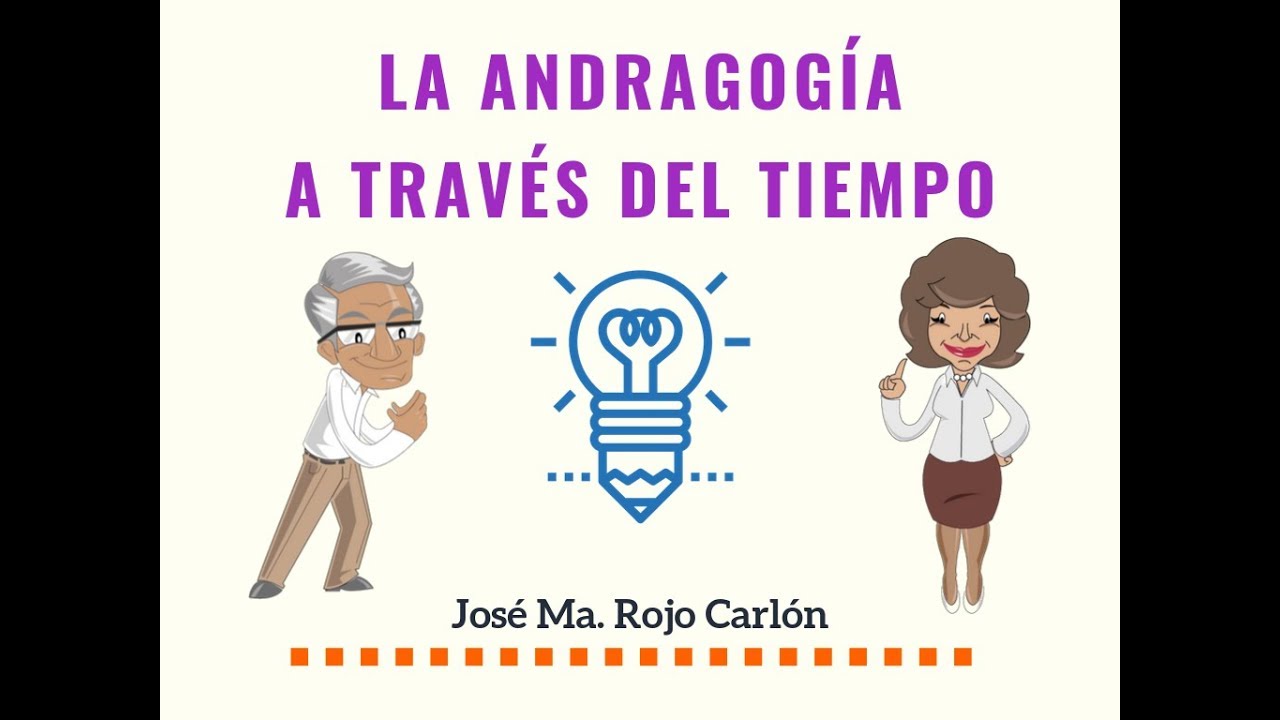¿Cómo aprenden los adultos? Andragogía a través del tiempo