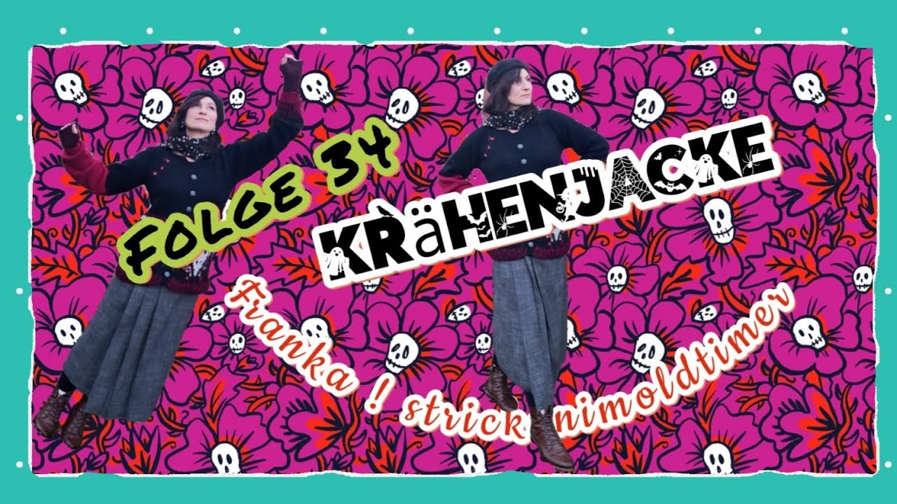 Krähenjacke Folge 34 meines Strickpodcasts Franka ! Strickenimoldtimer
