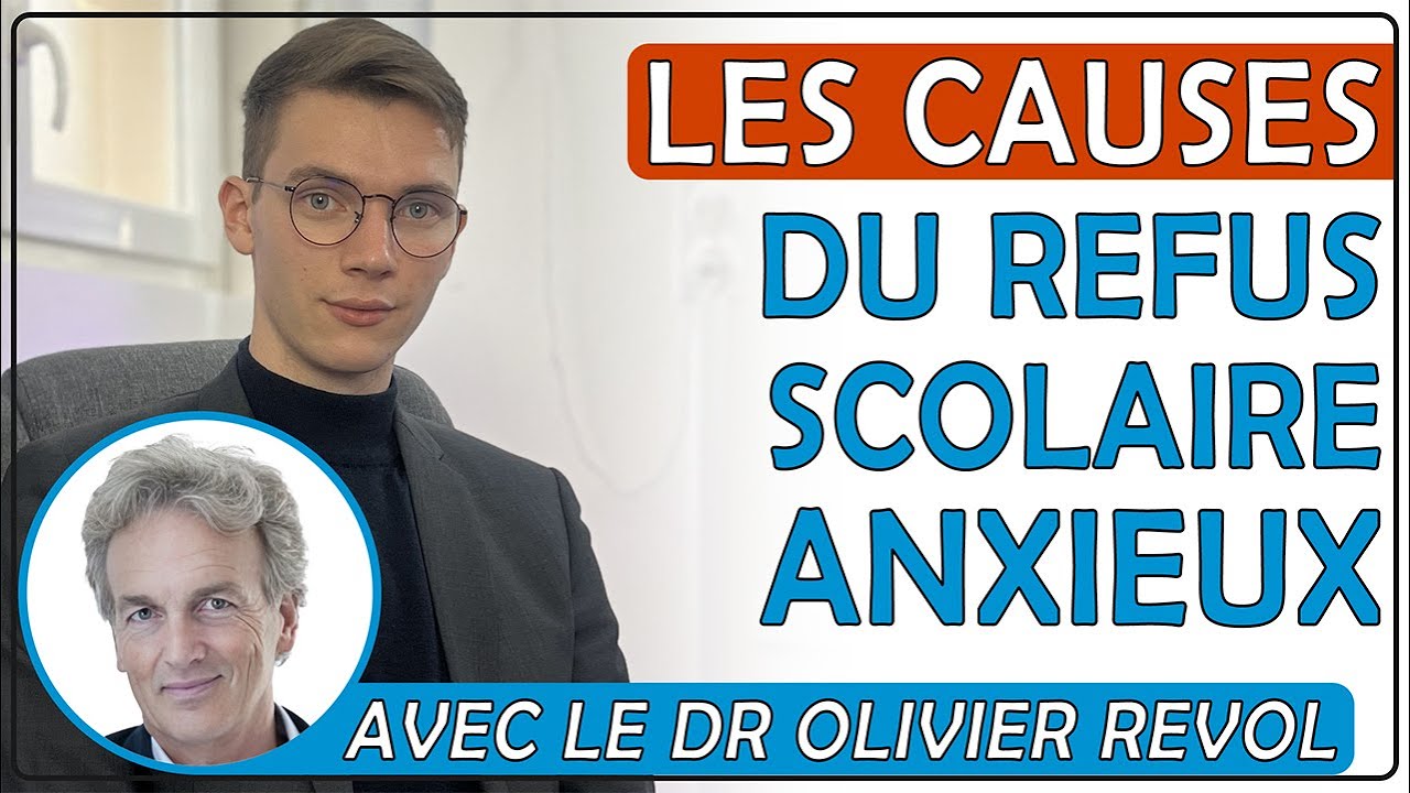 Quelles sont les causes du refus scolaire anxieux (phobie scolaire) ?