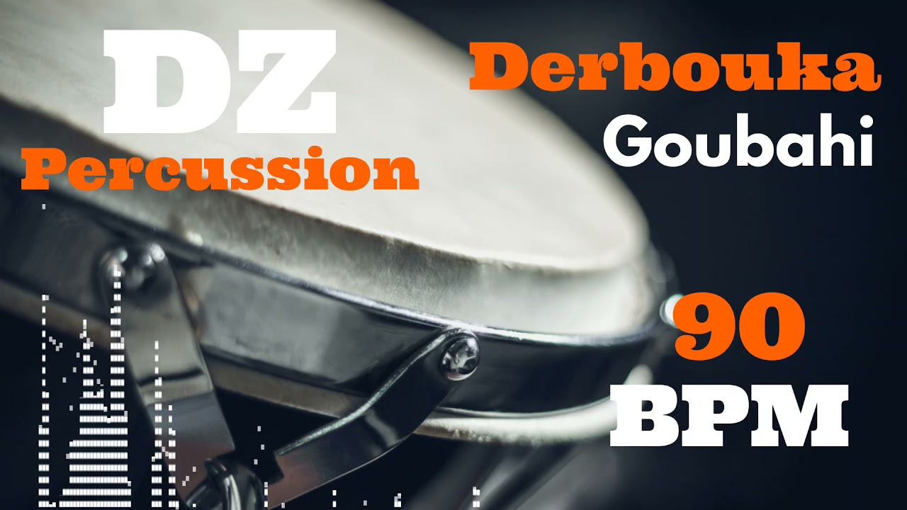 Derbouka - Goubahi 90 BPM / Dz Percussion