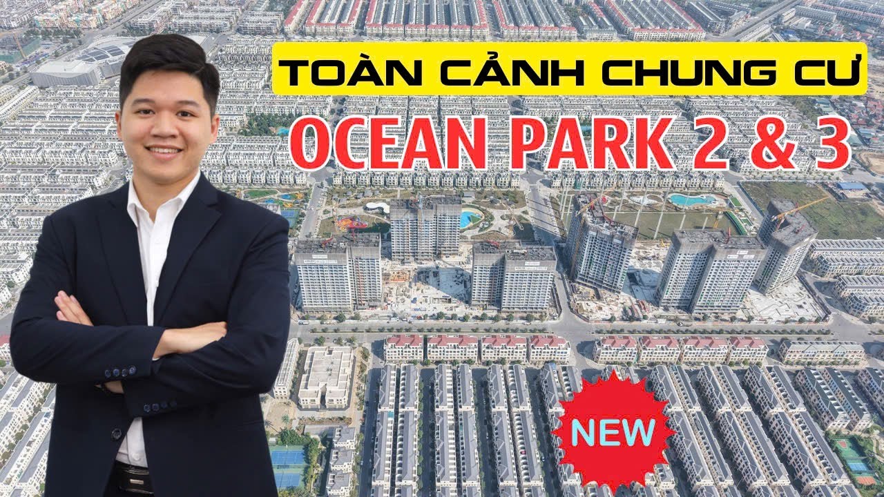 CẬP NHẬT MỚI NHẤT THỊ TRƯỜNG CHUNG CƯ VINHOMES OCEAN PARK 2 3 ĐẦU NĂM 2026