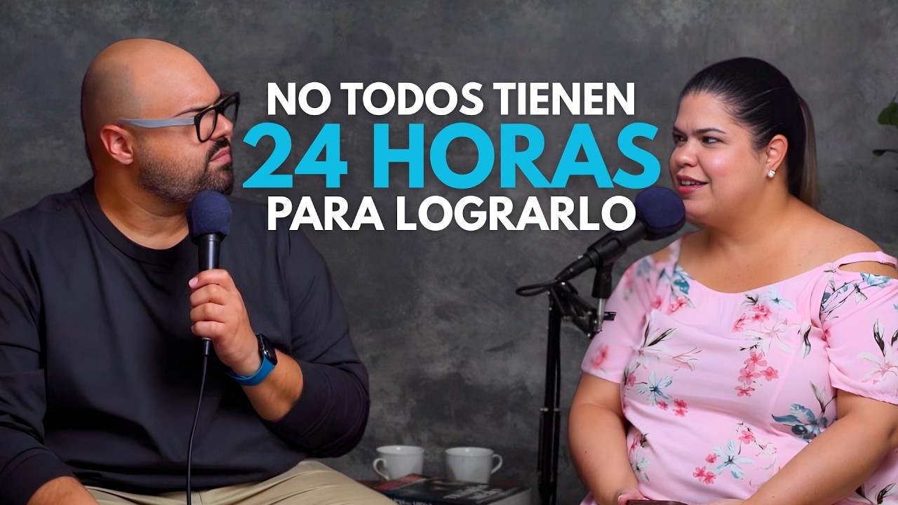 Ep. 3 No todos tenemos las mismas 24 horas… ¿o sí?