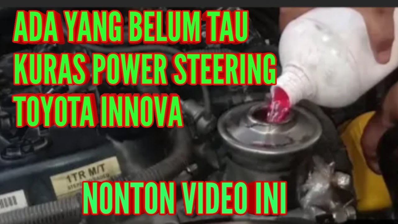 CARA MENGURAS OLI POWER STEERING INNOVA BENSIN