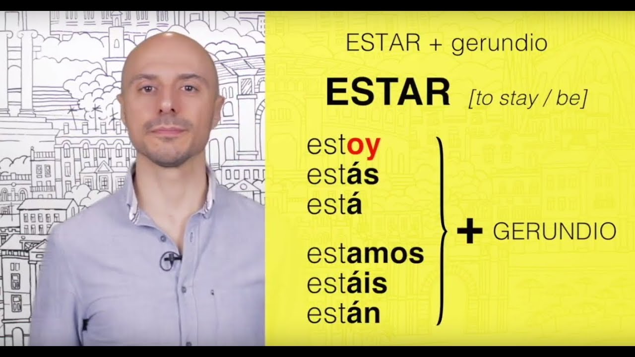 Learn Spanish: (80) ESTAR + Gerundio