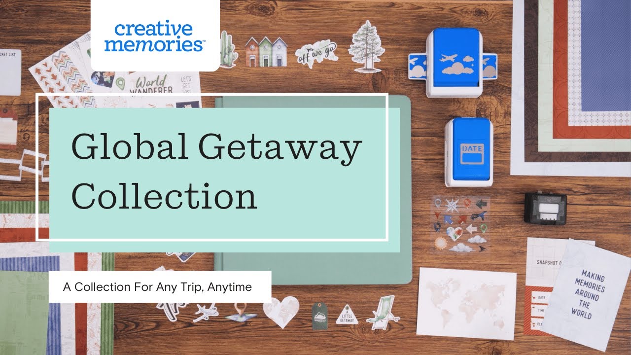 Global Getaway Collection: For Any Trip, Anytime