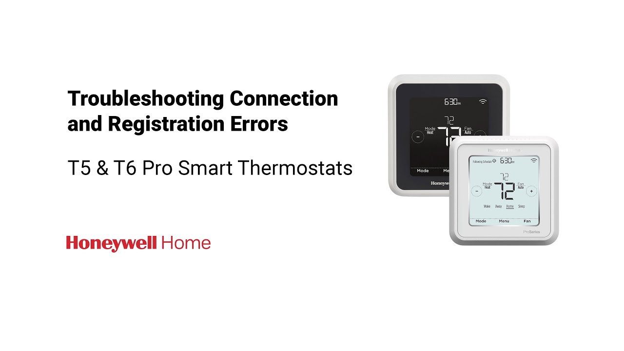 How to Troubleshoot T5 & T6 Pro Smart Thermostat Connection and Registration Errors